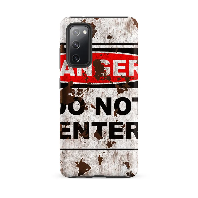 Matte Danger Do Not Enter Tough Case for Samsung — weathered metal warning sign with red oval danger badge and black header