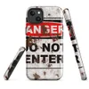 Glossy Danger Do Not Enter MagSafe Tough Case for iPhone — weathered metal sign reading Danger Do Not Enter in red oval