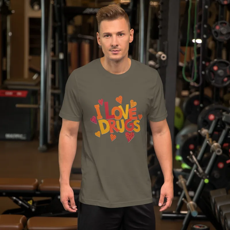 Army I Love Drugs Bold Statement Tee — bold chunky lettering reading I Love Drugs in warm orange red and yellow tones
