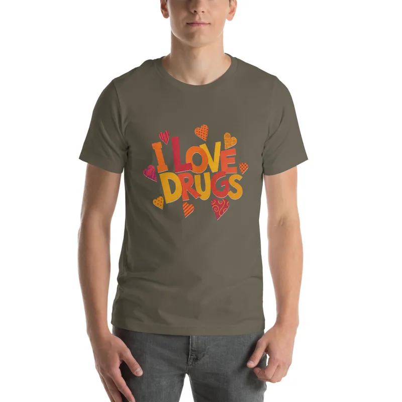 Army I Love Drugs Bold Statement Tee — bold chunky lettering reading I Love Drugs in warm orange red and yellow tones